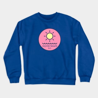 Myrtle Beach SC Crewneck Sweatshirt